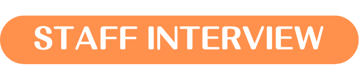 STAFF INTERVIEW